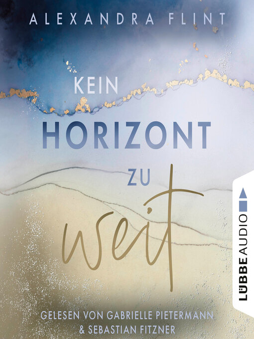 Title details for Kein Horizont zu weit--Tales of Sylt, Teil 1 by Alexandra Flint - Wait list